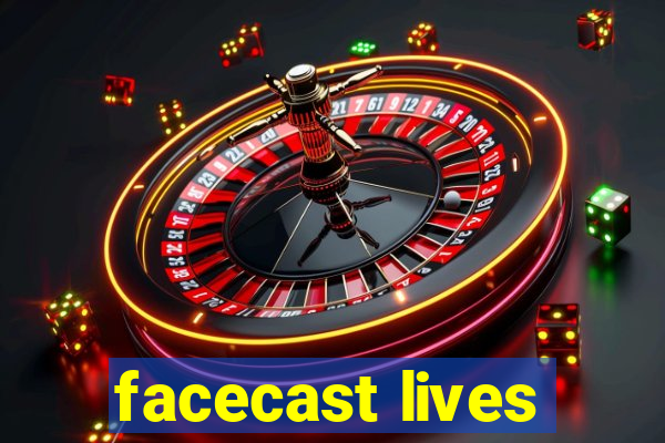facecast lives